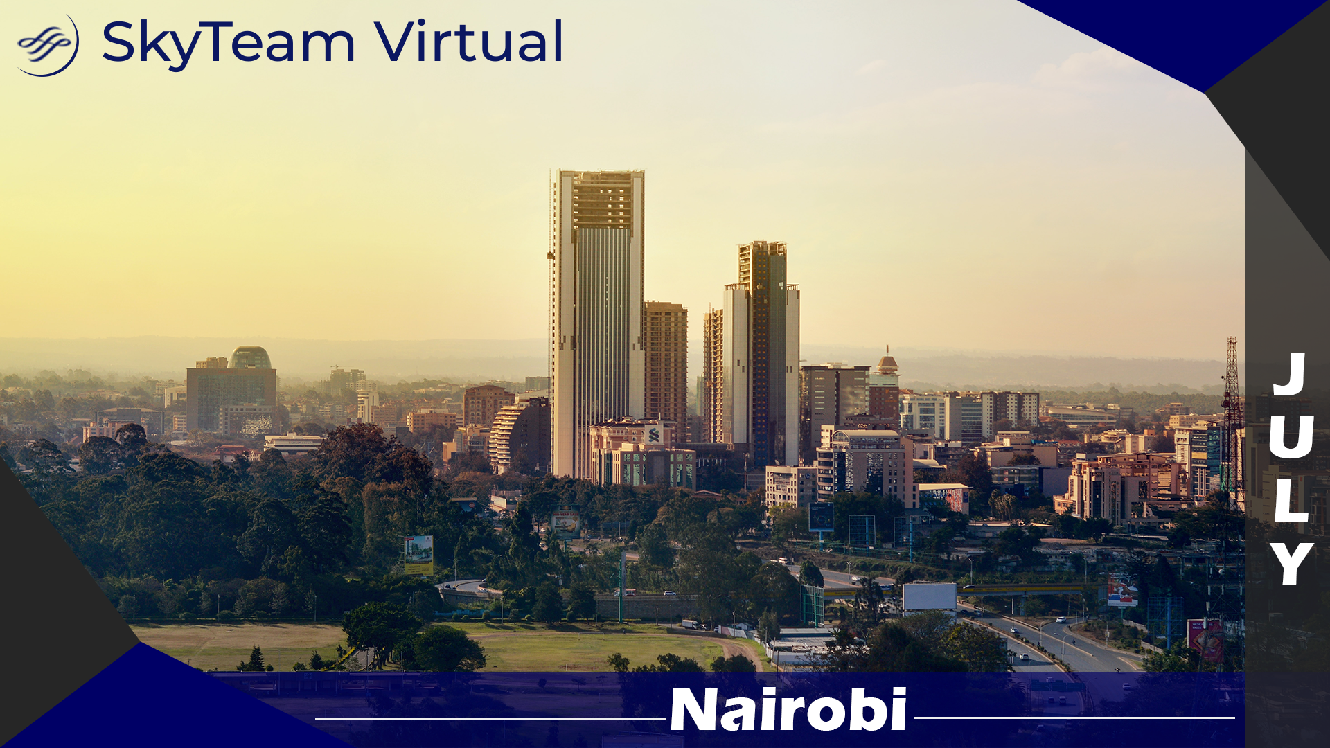 July 2024 Focus City Nairobi